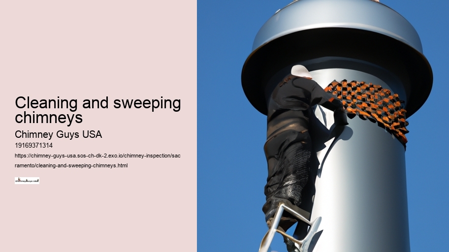 Cleaning and sweeping chimneys